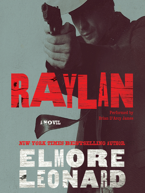 Title details for Raylan by Elmore Leonard - Available